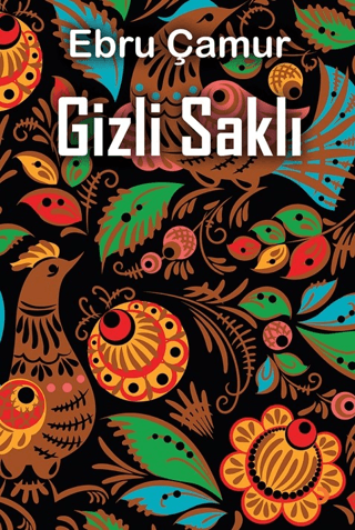 Gizli Saklı Ebru Çamur