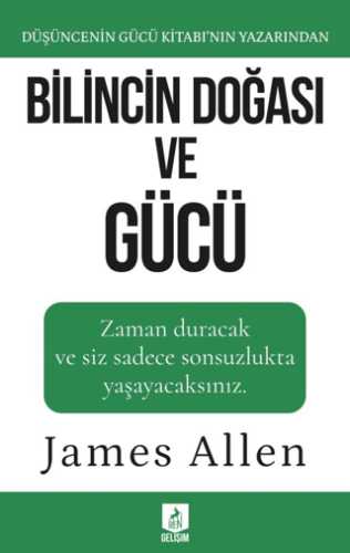 Bilincin Doğası ve Gücü James Allen