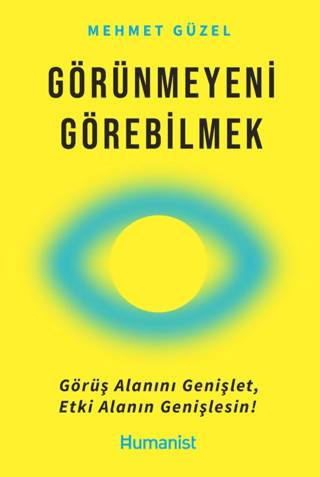 Görünmeyeni Görebilmek Mehmet Güzel