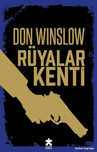 Rüyalar Kenti Don Winslow