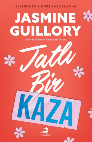 Tatlı Bir Kaza Jasmine Guillory