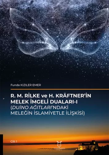 R. M. Rilke Ve H. Kräftner’in Melek İmgeli Duaları- I Funda Kızıler Em