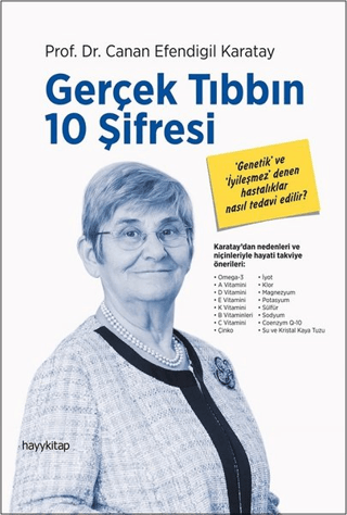 Gerçek Tıbbın 10 Şifresi Canan Efendigil Karatay