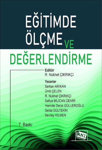 Eğitimde Ölçme ve Değerlendirme R. Nükhet Çıkrıkçı