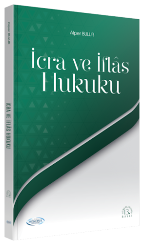 İcra ve İflas Hukuku Alper Bulur