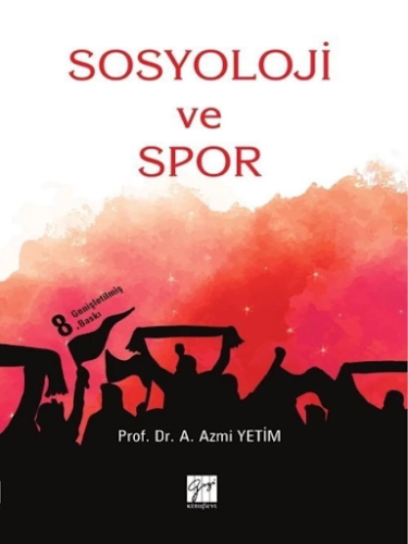 Sosyoloji ve Spor A. Azmi Yetim