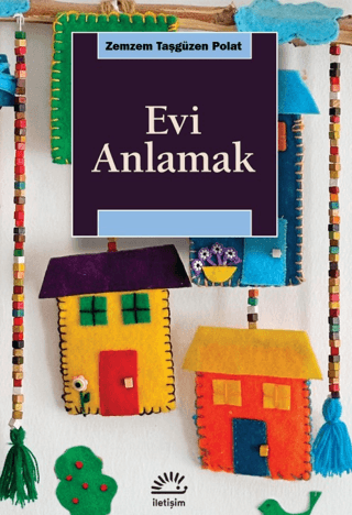 Evi Anlamak Zemzem Taşgüzen Polat