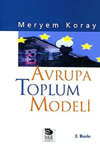 Avrupa Toplum Modeli Meryem Koray