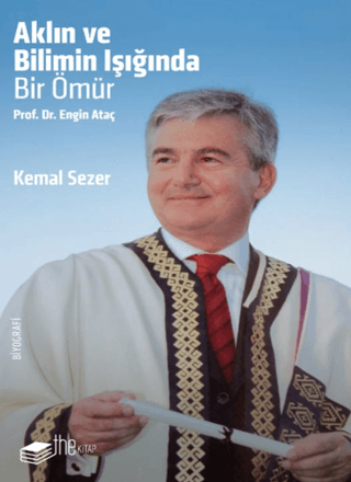 Aklın ve Bilimin Işığında Kemal Sezer