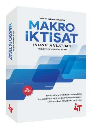 4T Yayınları Makro İktisat Konu Anlatımlı Yüksel Bayraktar