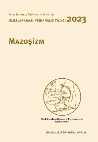 Mazoşizm Uluslararası Psikanaliz Yıllığı 2023 Kolektif