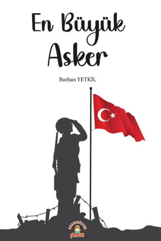 En Büyük Asker Burhan Yetkil