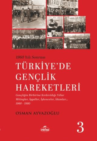 Türkiye’de Gençlik Hareketleri 3 Osman Ayvazoğlu