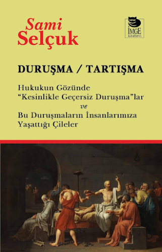 Duruşma Tartışma Sami Selçuk