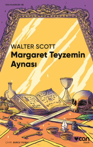 Margaret Teyzemin Aynası Walter Scott