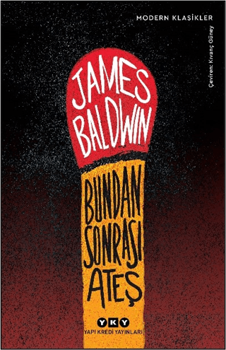 Bundan Sonrası Ateş James Baldvin