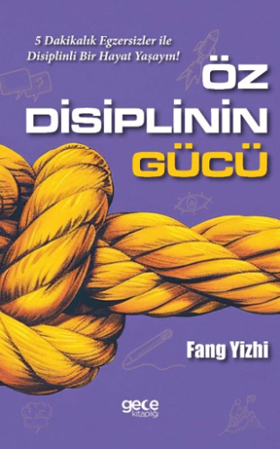 Öz Disiplinin Gücü Fang Yizhi