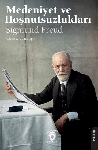 Medeniyet ve Hoşnutsuzlukları Sigmund Freud