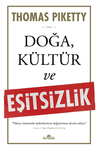 Doğa, Kültür ve Eşitsizlik Thomas Piketty