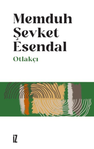 Otlakçı Memduh Şevket Esendal