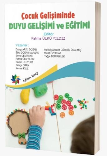 Duyu Gelişimi ve Eğitimi Fatma Ülkü Yıldız