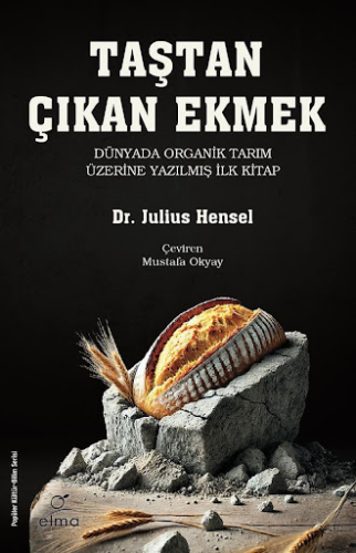 Taştan Çıkan Ekmek Julius Hensel