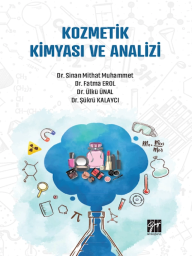 Kozmetik Kimyası ve Analizi Sinan Mithat Muhammet