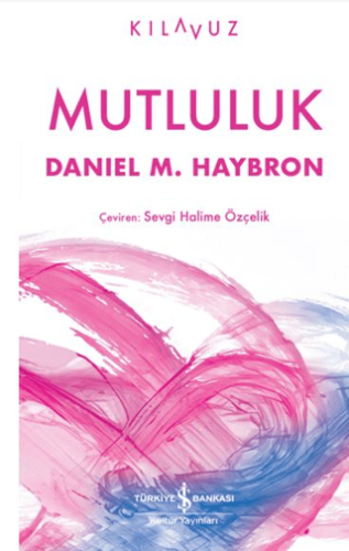 Mutluluk Daniel M. Haybron