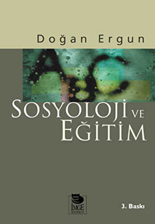 Sosyoloji ve Eğitim Doğan Ergun