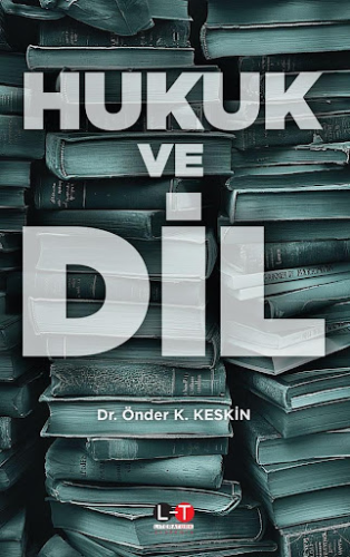 Hukuk ve Dil Önder K. Keskin