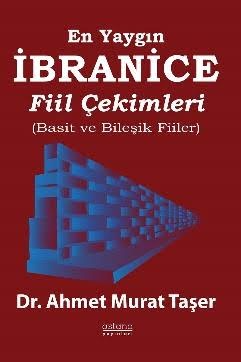 Dil Öğrenimi, - Astana Yayınları - En Yaygın İbranice Fiil Çekimleri (