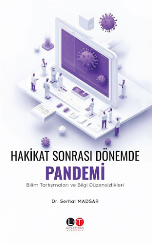 Hakikat Sonrası Dönemde Pandemi Funda İnce Baki