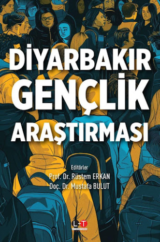 Diyarbakır Gençlik Araştırması Rüstem Erkan