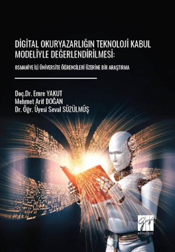 Digital Okuryazarlığın Teknoloji Kabul Modeliyle Değerlendirilmesi Emr