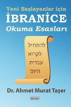 - Astana Yayınları - Yeni Başlayanlar İçin İbranice Okuma Esasları