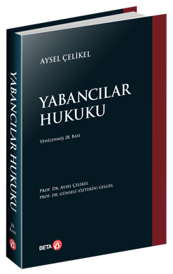 Yabancılar Hukuku Aysel Çelikel