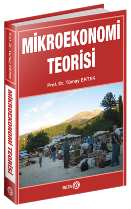 Mikroekonomi Teorisi Tümay Ertek