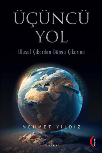 Üçüncü Yol Mehmet Yıldız