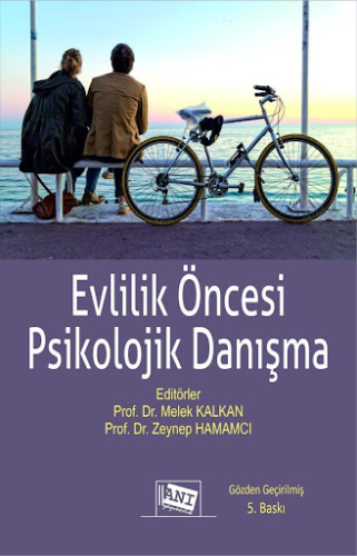 Evlilik Öncesi Psikolojik Danışma Melek Kalkan