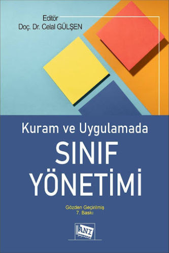 Kuram ve Uygulamada Sınıf Yönetimi Celal Gülşen