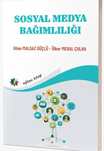 Eğitim, - Eğiten Kitap - Sosyal Medya Bağımlılığı