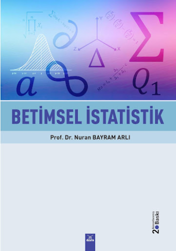 Betimsel İstatistik Nuran Bayram Arlı