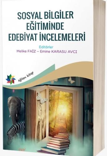 Sosyal Bilgiler Eğitiminde Edebiyat İncelemeleri Melike Faiz