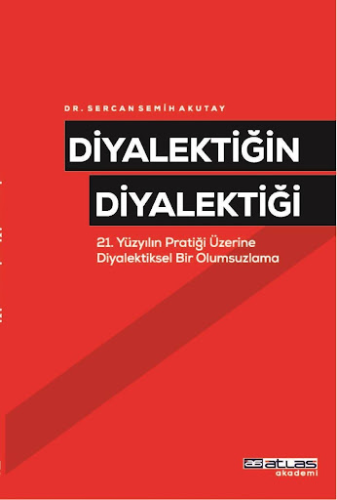 Ekonomi, - Atlas Akademi - Diyalektiğin Diyalektiği