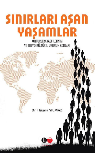 Sınırları Aşan Yaşamlar Hüsna Yılmaz