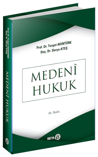 Medeni Hukuk (Turgut Akıntürk) Turgut Akıntürk