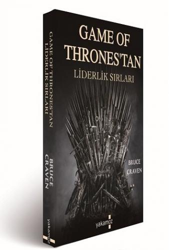 Game Of Thrones’tan Liderlik Sırları Merve Cavkaytar