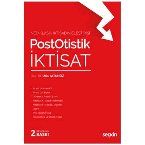 Post Otistik İktisat Utku Altunöz