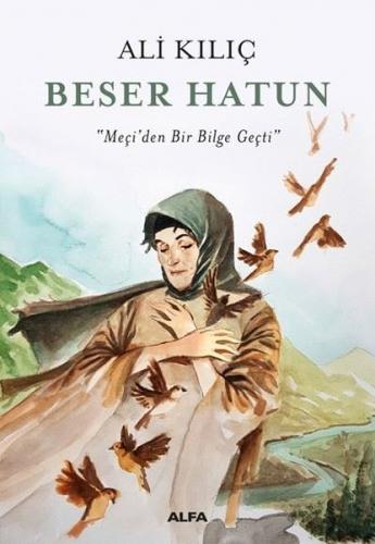 Beser Hatun Ali Kılıç