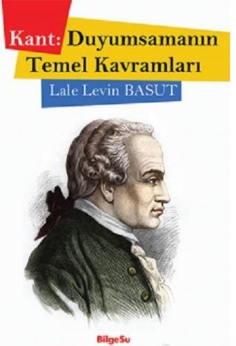 Kant- Duyumsamanın Temel Kavramları Lale Levin Basut